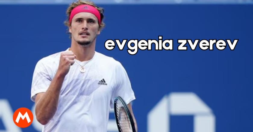 Wer ist Evgenia Zverev? Alles, was du wissen musst!