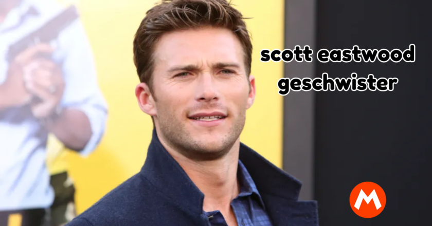 Alles über Scott Eastwood Geschwister